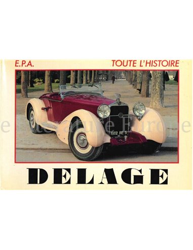 TOUTE L'HISTOIRE: DELAGE