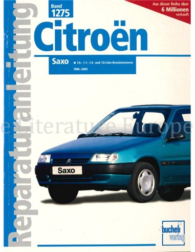 1996 - 2003,CITROEN SAXO 1.0 | 1.1 | 1.4 | 1.6 PETROL REPAIR MANUAL GERMAN
