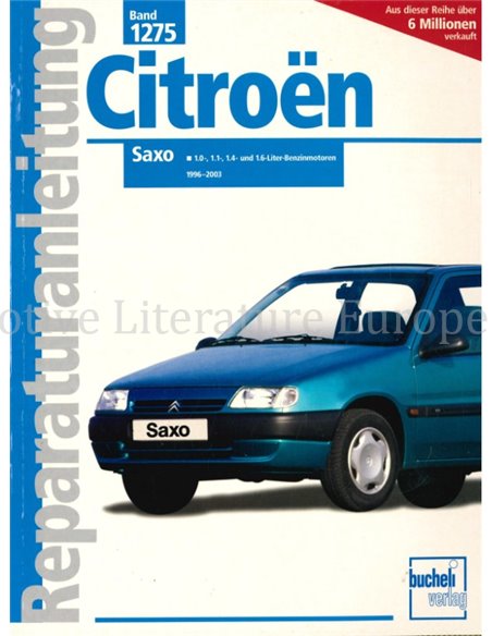 1996 - 2003,CITROEN SAXO 1.0 | 1.1 | 1.4 | 1.6  BENZIN  REPARATURANLEITUNG DEUTSCH