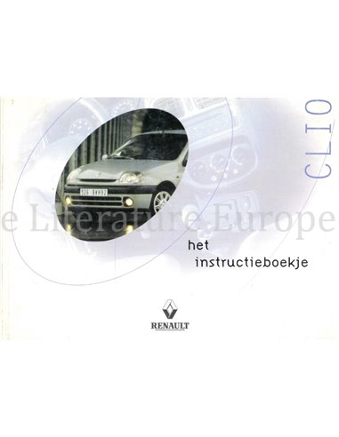 2000 RENAULT CLIO INSTRUCTIEBOEKJE NEDERLANDS