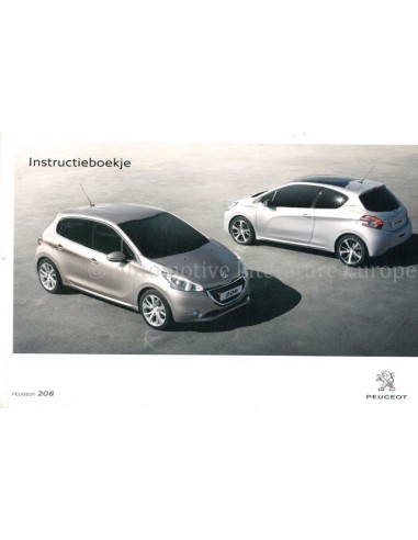 2011 PEUGEOT 208 BETRIEBSANLEITUING NIEDERLÄNDISCH