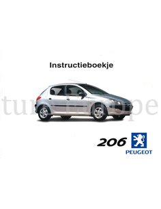 1999 PEUGEOT 206 INSTRUCTIEBOEKJE NEDERLANDS