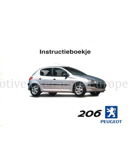 1999 PEUGEOT 206 BETRIEBSANLEITUNG NIEDERLANDISCH