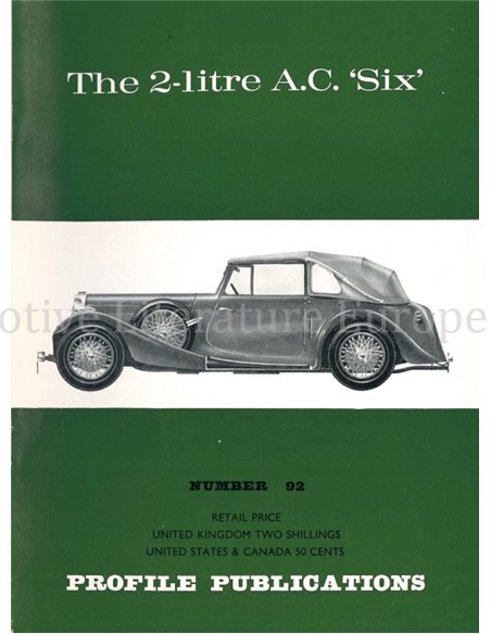 THE 2-LITRE A.C. "SIX'  (PROFILE PUBLICATIONS 92)