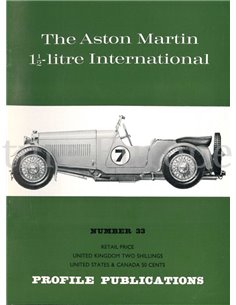THE ASTON MARTIN 1.5 LITRE INTERNATIONAL  (PROFILE PUBLICATIONS 33)