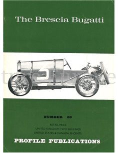 THE BRESCIA BUGATTI  (PROFILE PUBLICATIONS 69)