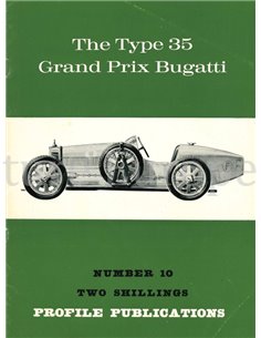 THE TYPE 35 GRAND PRIX BUGATTI  (PROFILE PUBLICATIONS10)