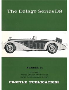 THE DELAGE SERIES D8  (PROFILE PUBLICATIONS 34)