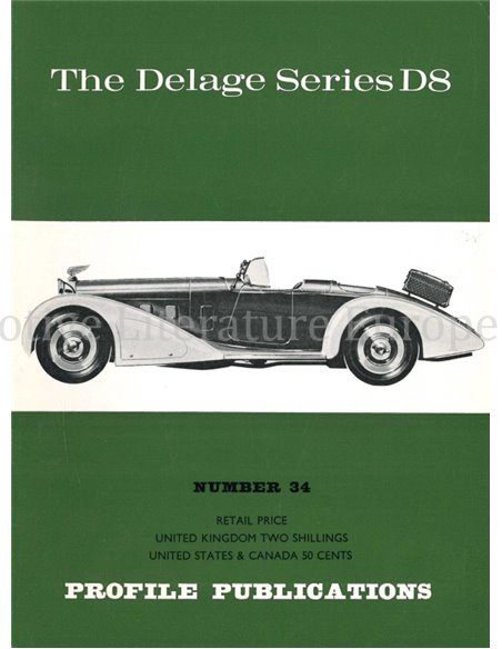 THE DELAGE SERIES D8  (PROFILE PUBLICATIONS 34)
