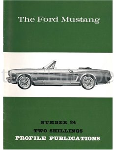 THE FORD MUSTANG  (PROFILE PUBLICATIONS 24)