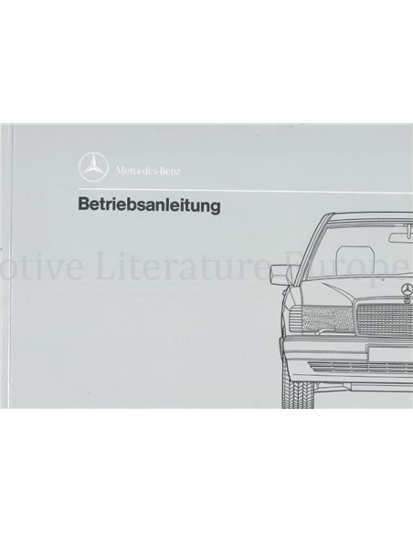 1991 MERCEDES BENZ 190 BETRIEBSANLEITUNG DEUTSCH