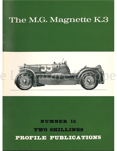 THE MG MAGNETTE K3  (PROFILE PUBLICATIONS 15)