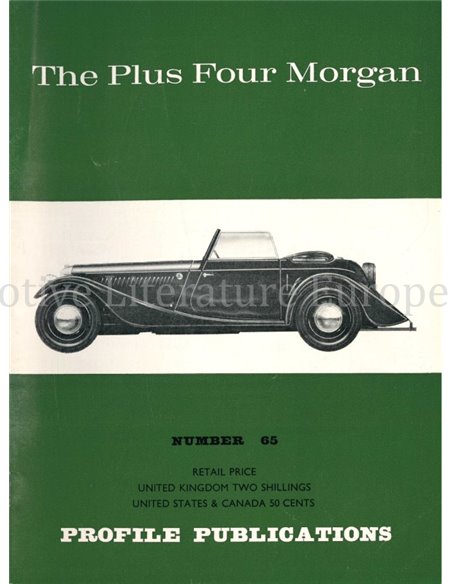 THE PLUS FOUR MORGAN  (PROFILE PUBLICATIONS 65)