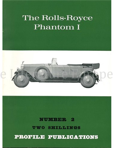 THE ROLLS-ROYCE PHANTOM I'  (PROFILE PUBLICATIONS 02)