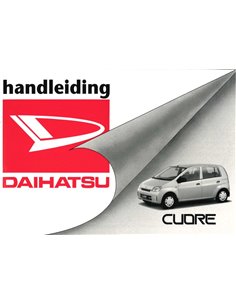 2003 DAIHATSU CUORE BETRIEBSANLEITUNG NIEDERLÄNDISCH