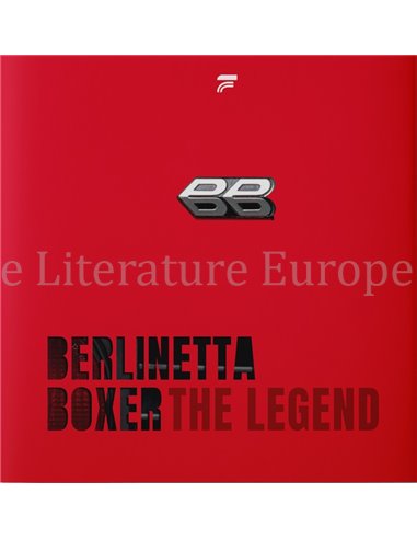 BERLINETTA BOXER: THE LEGEND