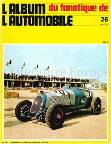 1970 L'ALBUM DU FANATIQUE DE L'AUTOMOBILE MAGAZINE 26 FRANS