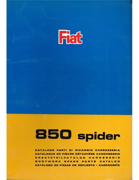1967 FIAT 850 SPIDER BODYWORK SPARE PARTS CATALOG