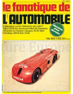 1981 L'ALBUM DU FANATIQUE DE L'AUTOMOBILE MAGAZIN 152 FRANZÖSISCH
