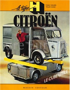 LE TYPE H CITROËN, LE CUBE UTILE
