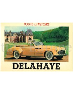 TOUTE L'HISTOIRE: DELAHAYE