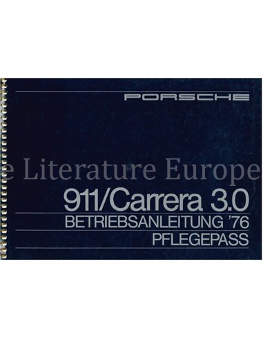 1976 PORSCHE 911 | CARRERA 3.0 INSTRUCTIEBOEKJE DUITS