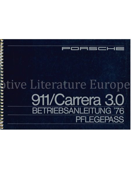 1976 PORSCHE 911 | CARRERA 3.0 BETRIEBSANNLEITUNG DEUTSCH