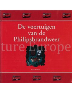 DE VOERTUIGEN VAN DE PHILIPS BRANDWEER