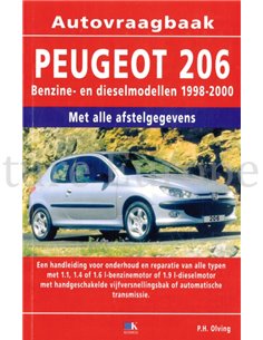 1998 - 2000 PEUGEOT 206 PETROL DIESEL REPAIR MANUAL DUTCH