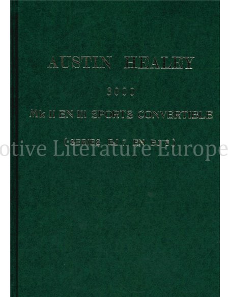 AUSTIN HEALEY 3000 MK II | MK III SPORTS CONVERTIBLE, SERIES BJ 7 | BJ 8 WERKSTATTHANDBUCH ENGLISCH