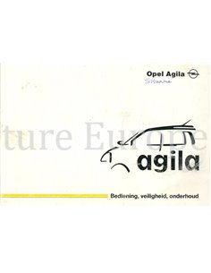2000 OPEL AGILA INSTRUCTIEBOEKJE NEDERLANDS