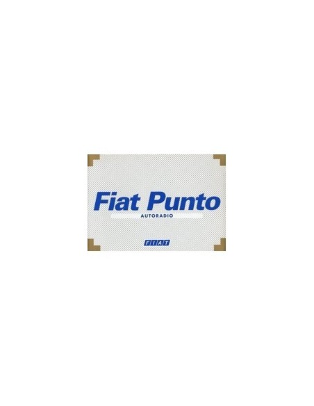2001 FIAT PUNTO AUTORADIO INSTRUCTIEBOEKJE NEDERLANDS