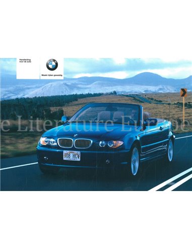 2004 BMW 3 SERIES CONVERTIBLE OWNERS MANUAL DUTCH