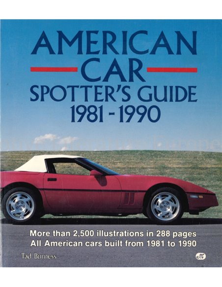 AMERICAN CAR SPOTTER'S GUIDE 1981 - 1990