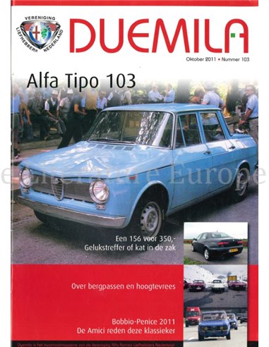 2011 ALFA ROMEO CLUB DUEMILA MAGAZINE 103 NEDERLANDS