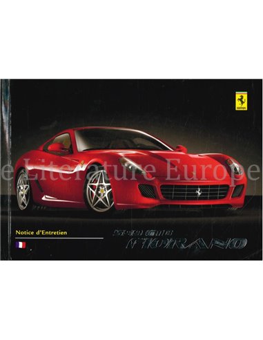 2006 FERRARI 599 GTB FIORANO OWNERS MANUAL FRENCH