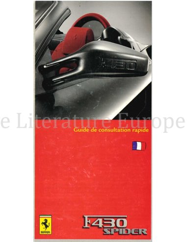 2005 FERRARI F430 SPIDER KURZ BETRIEBSANLEITUNG FRANZÖSISCH