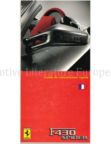 2005 FERRARI F430 SPIDER KURZ BETRIEBSANLEITUNG FRANZÖSISCH