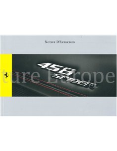 2011 FERRARI 458 SPIDER OWNERS MANUAL FRENCH