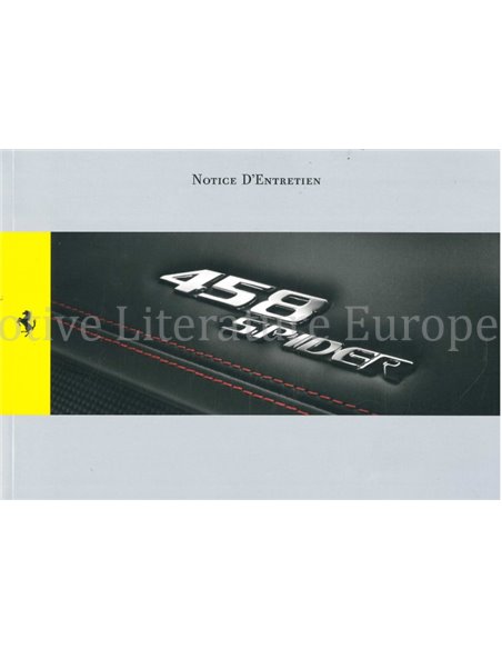 2011 FERRARI 458 SPIDER OWNERS MANUAL FRENCH