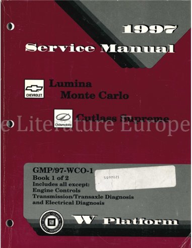 1997 CHEVROLET LUMINA | MONTE CARLO | OLDSMOBILE CUTLASS SUPREME WORKSHOP MANUAL ENGLISH