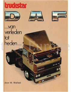 DAF ...VAN VERLEDEN TOT HEDEN... (TRUCKSTAR)