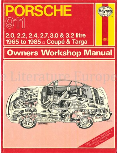 PORSCHE 911: 2.0 | 2.2 | 2.4 | 2.7 | 3.0 | 3.2 LITRE 1965 T0 1985, COUPE TARGA, REPARATURANLEITUNG ENLISCH