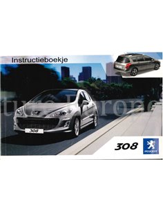 2008 PEUGEOT 308 INSTRUCTIEBOEKJE NEDERLANDS
