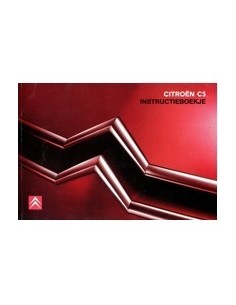 2006 CITROEN C5 INSTRUCTIEBOEKJE NEDERLANDS