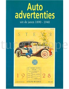 AUTO ADVERTENTIES UIT DE JAREN 1890 - 1940