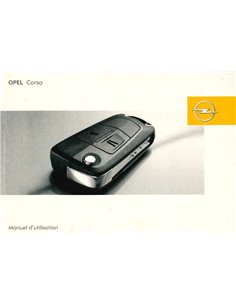 2007 OPEL CORSA INSTRUCTIEBOEKJE FRANS