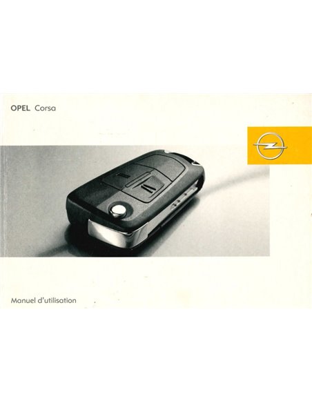 2007 OPEL CORSA OWNERS MANUAL FRENCH