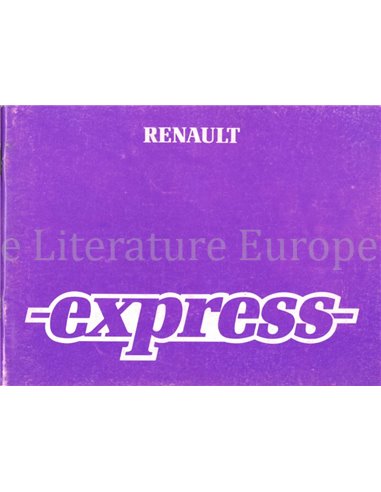 1985 RENAULT EXPRESS BETRIEBSANLEITUNG NIEDERLÄNDISCH