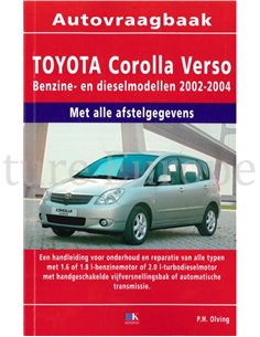 2002 - 2004 TOYOTA COROLLA VERSO PETROL | DIESEL REPAIR MANUAL DUTCH